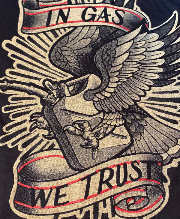 In Gaz We Trust T-Shirt
