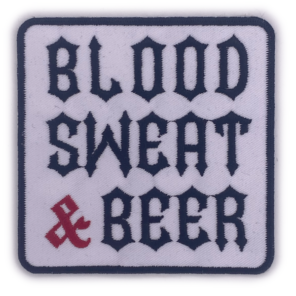 Patch Blood Sweat & Beer White