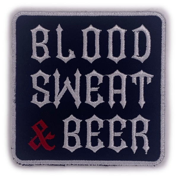 Blood Sweat & Beer Patch Black